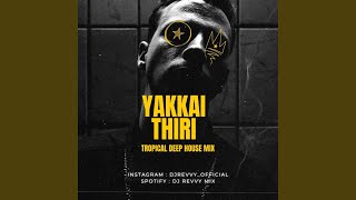 Thiri Yakkai Tamil Deep House Mix [upl. by Airretnahs672]