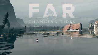 FAR Changing Tides  Playthrough  Pt 1 [upl. by Elisha]