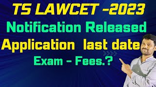 TS LawCet 2023 Notification date released Ts PGLCET important dates and exam fees [upl. by Ibot]