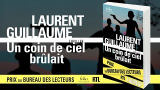 Un coin de ciel brûlait de Laurent Guillaume remporte le Prix Bureau des lecteurs Folio RTL 2022 [upl. by Annaej977]