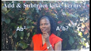 How to Add and Subtract Like Terms  Part 2 [upl. by Assilac]