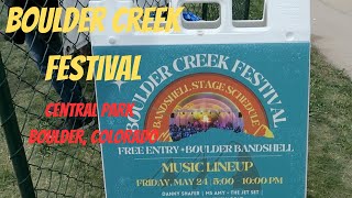 BOULDER CREEK FESTIVAL  CENTRAL PARK BOULDER COLORADO  MEMORIAL DAY WEEKEND 2024 [upl. by Attener]