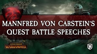 ALL MANNFRED VON CARSTEINS QUEST BATTLE SPEECHES  Total War WARHAMMER [upl. by Nael]