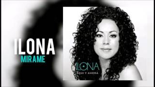 Ilona  Mirame Cover Audio [upl. by Iglesias]