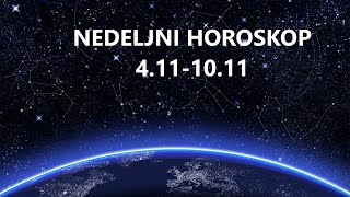 Nedeljni horoskop od 4 11 10 11 24 [upl. by Thebault]