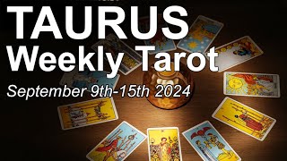 TAURUS WEEKLY TAROT READING quotONE PATH OPENS ANOTHER IS BLOCKEDquot September 9th to 15th 2024 tarot [upl. by Blondy]