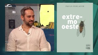 Rastros da amizade estão no enredo do livro Extremo Oeste do escritor Paulo Fehlauer [upl. by Aikemahs]