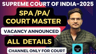 SPAPA COURT MASTER VACANCY ANNOUNCED IN SUPREME COURT OF INDIA BY LEARNSURE SUPREME COURT OF INDI [upl. by Telocin]