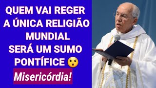 Quem Vai Reger a Única Religião Mundial Será Um Sumo Pontífice [upl. by Steen460]