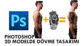 PHOTOSHOP 2D MODEL DE DÖVME TASARIMINI EKLEME  TATTOO TASARIM DERSLERİ [upl. by Evod]