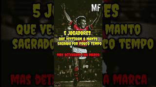 JOGADORES QUE VESTIRAM A BLUSA DO FLAMENGO POR POUCO TEMPO MAS DEIXARAM SUA MARCA [upl. by Allerie]