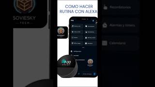 Cómo Crear Rutinas con Alexa Guía Paso a Paso [upl. by Oika]