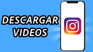 Como descargar videos en Instagram 2024  FÁCIL Y RÁPIDO [upl. by Nonnahs]