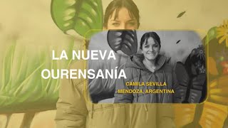 La Nueva Ourensanía  Camila Sevilla [upl. by Essex]