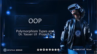 Polymorphism Types and Dr Yasser UI Project [upl. by Justino164]