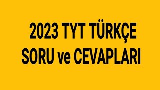 2023 TYT TÜRKÇE SORU VE CEVAPLARI [upl. by Misab]