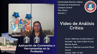 VIDEO DE ANÁLISIS CRÍTICO  SISTEMAS CONSTRUCTIVOS 5 [upl. by O'Donnell]