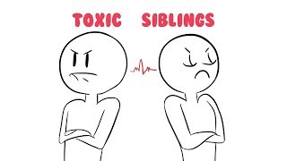 10 Ways to Deal With a Toxic Sibling [upl. by Jahn]