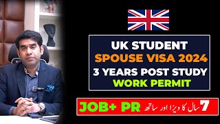 UK Student Visa 2024 Updates  UK Student Visa with Spouse  3 Years PSW amp Job [upl. by Judon625]