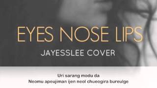 Jayesslee  Eyes Nose Lips Studio Version  Lyric Video [upl. by Pelletier338]