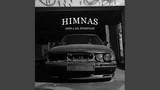 HIMNAS feat ADIS [upl. by Sanger]