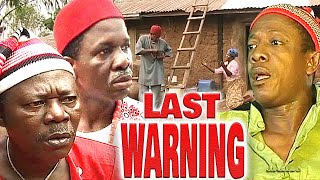 LAST WARNING  Odogwu SAM LOCO EFE CHIWETALU AGU NKEM OWOH NOLLYWOOD CLASSIC MOVIES [upl. by Lokin]