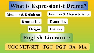 Expressionist Drama in English Literature Definition Origin Characteristic Elements and Examples [upl. by Annaer329]