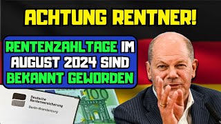 ⚡️Achtung Rentner Rentenzahltage im August 2024 sind bekannt geworden [upl. by Zacharias]