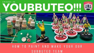 How to paint and make your our Subbuteo Team YOUBBUTEO [upl. by Eihcra47]