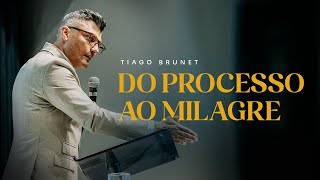 Do processo ao milagre  Tiago Brunet [upl. by Araed]