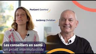 Conseillers en santé  un projet intermutualiste [upl. by Enirahtac]