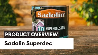 All The Positives of Sadolin Superdec [upl. by Kehr]