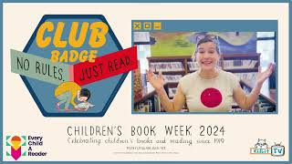 Childrens Book Week 2024  Club No Rules Just Read PROMO [upl. by Naret60]