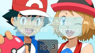 Ashs Decision  Amourshipping Reunited Forever Ep 3 amourshipping pokemon ashxserena [upl. by Alejandro]