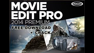 Free download MAGIX Movie Edit Pro 2014 Premium 32 bit with Crack [upl. by Elyl]