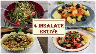 4 INSALATE ESTIVE FRESCHE FACILI E VELOCI [upl. by Andre]