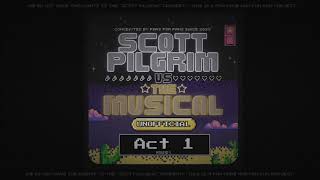 Scott Pilgrim vs The Unofficial Musical  Act 1 Round 1 Demo [upl. by Sampson799]