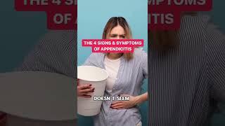 4 common signs and symptoms of appendicitis viral health  healthy youtubeshorts viralvideo [upl. by Jaymie]