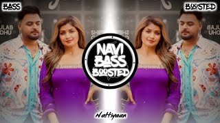 Nattiyaan❣️Bass Boosted Gulab Sidhu  Latest Punjabi Song 2024  NAVI BASS BOOSTED [upl. by Aneehsram387]