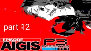 Episode Aigis PART 12 [upl. by Aicile]