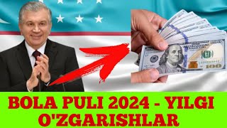 TEZKOR XABAR BOLA PULI 2024  YILGI OZGARISHLAR  BOLA PULI 2  BAROBAR KOPAYDIMI [upl. by Louanna]