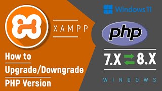 How to Upgrade or Downgrade PHP Version in XAMPPWindows  Multiple PHP on XAMPP  in HindiUrdu [upl. by Aicileb227]