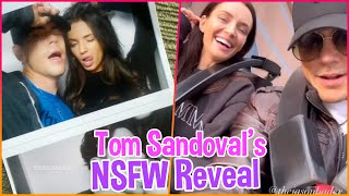 Tom Sandoval Sets the Record Straight with NSFW Pic of New Girlfriend Amid Breakup Rumors [upl. by Enyahs]