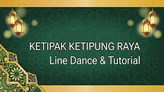 KETIPAK KETIPUNG RAYA  Line Dance Dance amp Tutorial [upl. by Jelene]