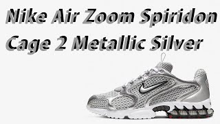 Nike Air Zoom Spiridon Cage 2 Metallic Silver 에어 줌 스피리돈 케이지 2 메탈릭 실버 [upl. by Kraus]