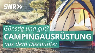 Campingausrüstung vom Discounter – günstig aber auch gut  Marktcheck SWR [upl. by Ruckman864]