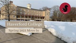 Haverford College Spring 2021 Move In [upl. by Miah]