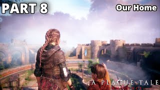 A Plague Tale Innocence  Chapter 8 Our Home [upl. by Arva]