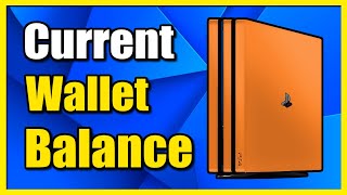 How to see Wallet Balance amp Money on PS4 Account Funds Tutorial [upl. by Sevik774]