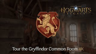 Hogwarts Legacy  Tour the Gryffindor Common Room 4K [upl. by Ennayelsel]